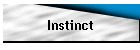 Instinct