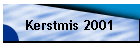 Kerstmis 2001