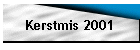 Kerstmis 2001